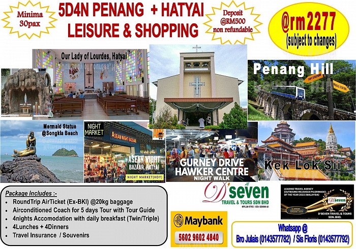 5D4N Penang + Hatyai Thailand (Leisure & Shopping)